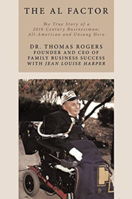The Al Factor: the True Story of a 20th Century Busines -  NEW Dr. Thomas Roge 2