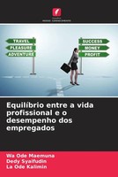 Wa Ode Maemuna (U. A.) | EquilíBrio Entre A Vida Profissional E O Desempenho...