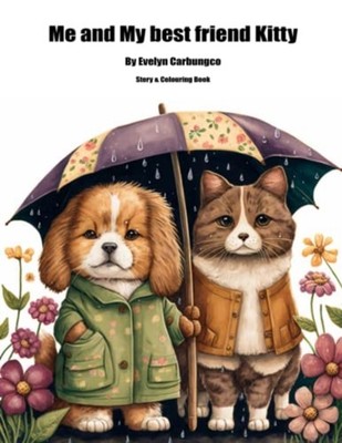 Me & My Best Friend Kitty -  NEW EVELYN. CARBUNG 2023-01-21