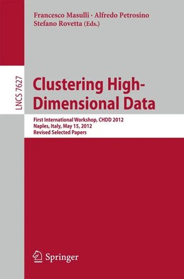 Francesco Masulli (u. a.) | Clustering High--Dimensional Data | Taschenbuch | ix