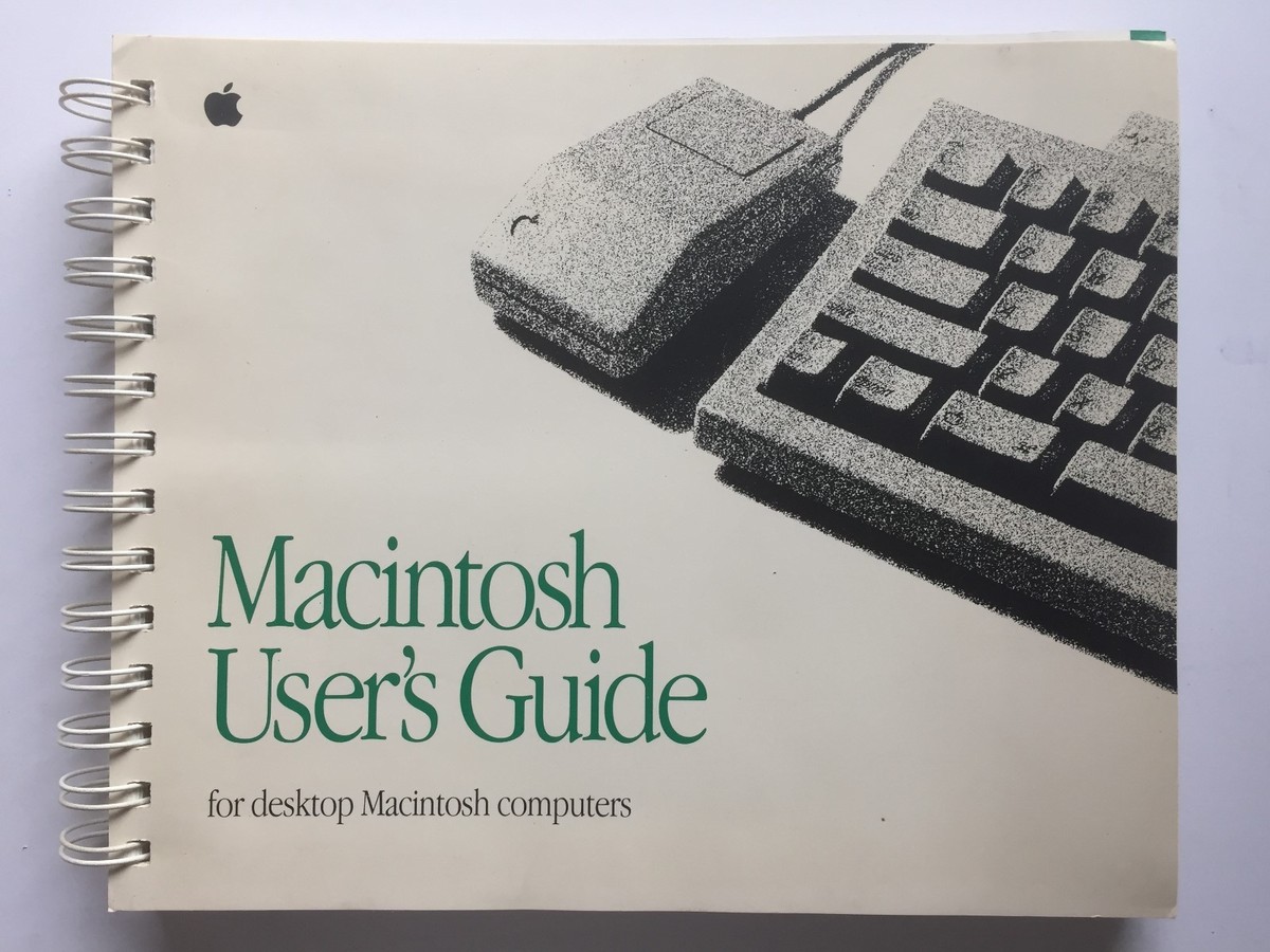 APPLE MACINTOSH USER'S GUIDE Published 1992 For Desktop APPLE MACINTOSH USER'S GUIDE Published 1992 For Desktop
