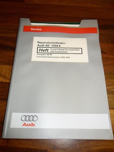 Reparaturleitfaden Audi A6 1998 5 und 6 Gang Schaltgetriebe 01E Frontantrieb