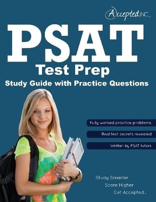 PSAT Test Prep: PSAT Study Guide with Practice Questions
