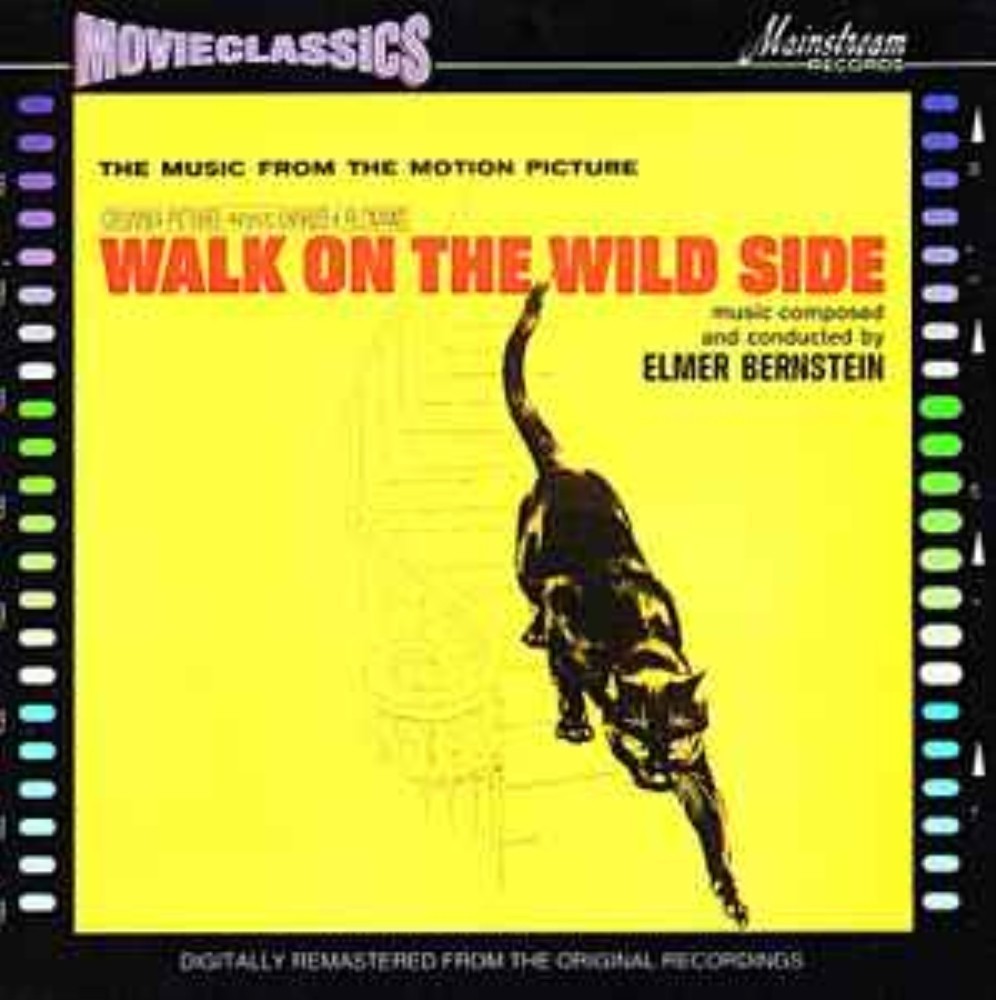 Elmer Bernstein - Elmer Bernstein – Walk On The Wild Side CD Audio