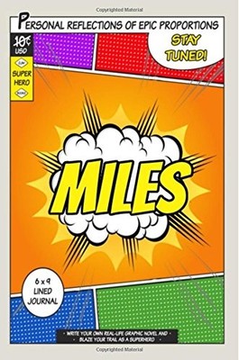 SUPERHERO MILES: A 6 X 9 LINED JOURNAL By One Jacked Monkey Publications **NEW**