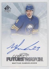 2021 SP Authentic 2011-12 Retro Future Watch Autos Mattias Samuelsson Auto 11jd