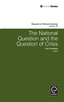 Paul Zarembka | The National Question And The Question Of Crisis | Buch (2010)