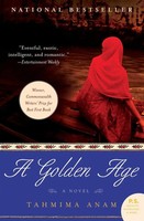 Tahmima Anam | A Go*Den Age | Taschenbuch | Englisch (2009) | Harper Perennial