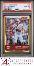 2016 PANINI SCORE GOLD ZONE #385 AUSTIN HOOPER RC #/99 POP 1 PSA 10