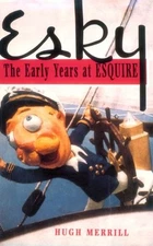 Esky: The Early Years at Esquire