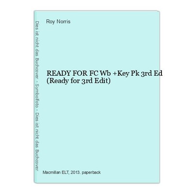 READY FOR FC Wb +Key Pk 3rd Ed (Ready for 3rd Edit) Norris, Roy: