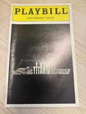 Titanic Playbill April 1997 Lunt - Fontanne Theatre