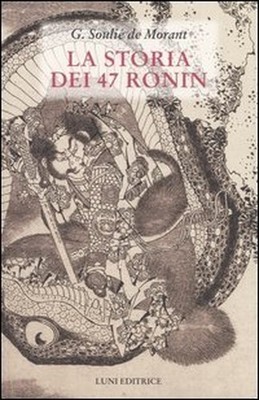 Storia Dei 47 Ronin (La)