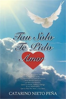Tan Solo Te Pido Amor (Paperback or Softback)