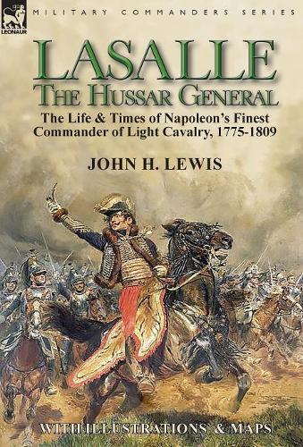 Thumbnail - John H Lewis Lasalle-the Hussar General (gebundene Ausgabe)