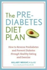 The Prediabetes Diet Plan: How to Reverse Prediabetes and Prevent Diabete - GOOD