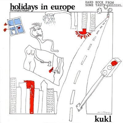 Kukl - Holidays In Europe (The Naughty Nought) (LP, Album)