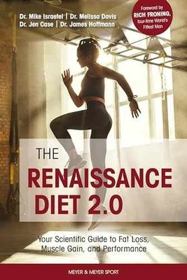 The Renaissance Diet 2.0: Your - Paperback, by Israetel Mike Dr.; - Very Good