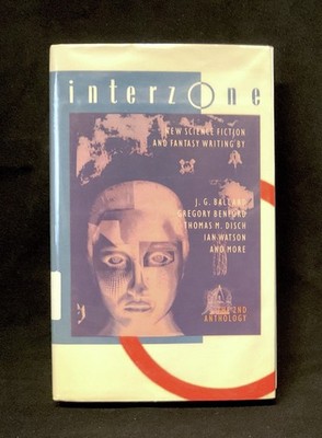 IINTERZONE 2nd Anthology - New Science Fiction 1st Edition 1987 Hardcover DJ