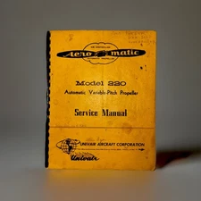 Vintage Aero-Matic Model 220 Automatic Variable-Pitch Propeller Service Manual