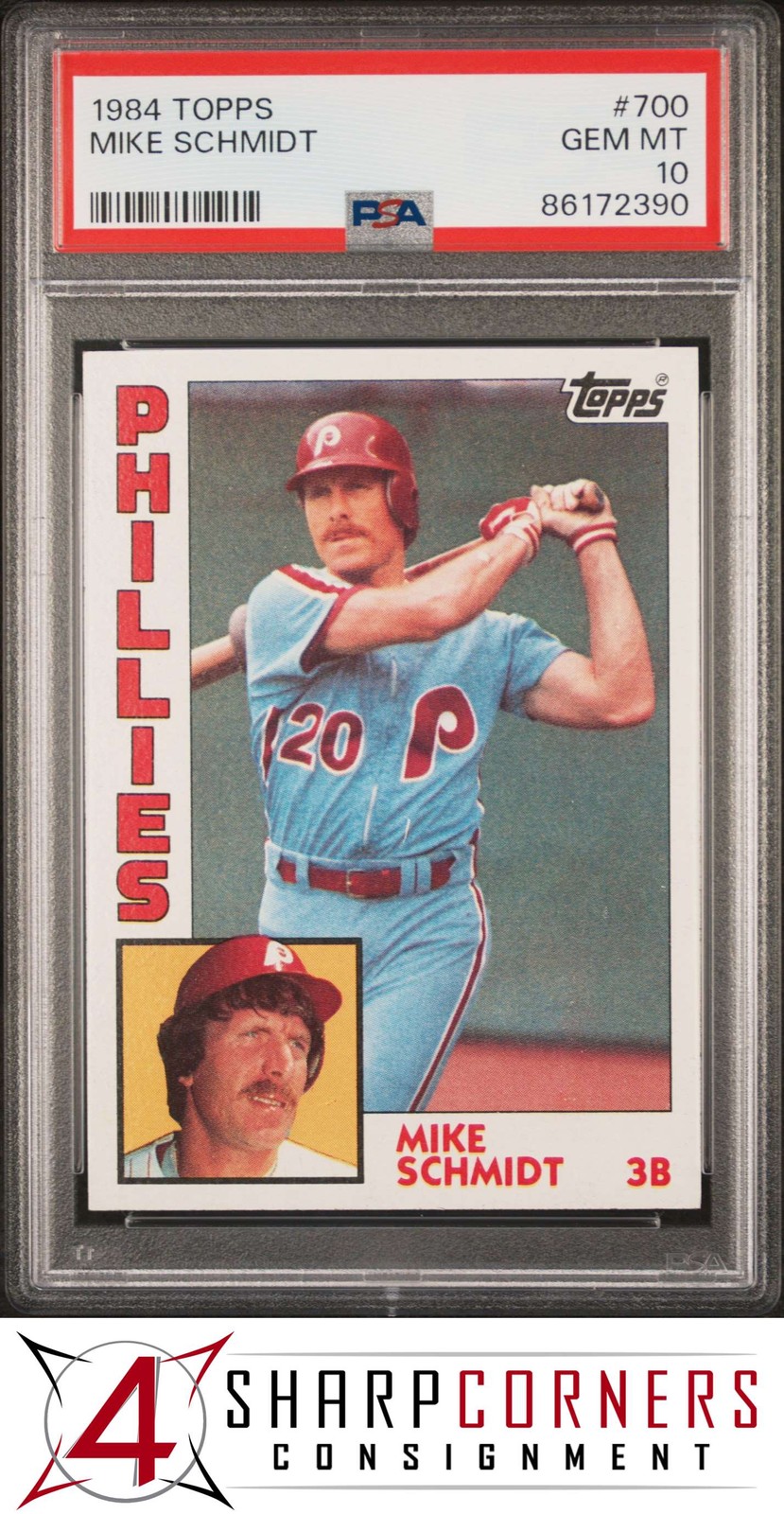 1984 TOPPS #700 MIKE SCHMIDT PHILLIES HOF PSA 10