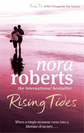 Nora Roberts Rising Tides (Tascabile) Chesapeake Bay