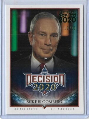 2020 DECISION ~ MAYOR MIKE BLOOMBERG ''GREEN'' ELECTION DAY CARD #347 ~ 10/10