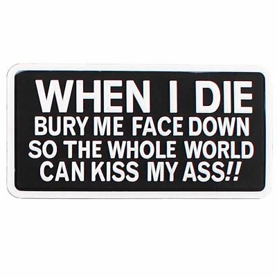 VAN OS 3D Rubber Patch When I Die 5 x 10 cm Abzeichen Aufnäher Emblem