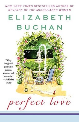 Perfect Love,Elizabeth Buchan- 9780312324643