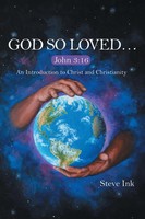 Steve Ink | God So Loved... | Taschenbuch | Englisch (2015) | Westbow Press