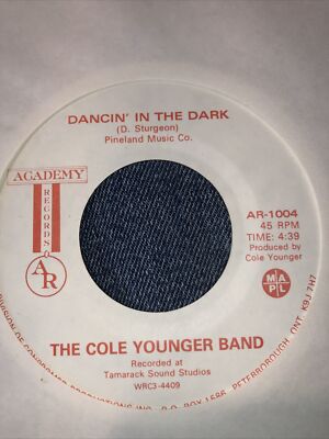 La Cole younger band academy records dancin  in the dark 45 RPM vinyl single 