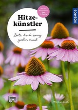 Hitzekünstler | Iris Winkenbach | deutsch