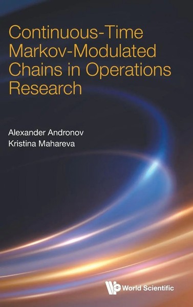 Andronov Alexander | CONTINUOUS-TIME MARKOV-MODULATED Chains Operations Research-image