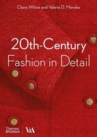 20Th-Century Fashion In Detail | Claire Wilcox (U. A.) | Englisch | Taschenbuch