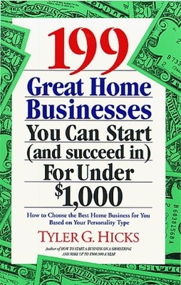 199 Great Home Businesses You Can Start (and Succeed in) for Under $1,000, Hicks