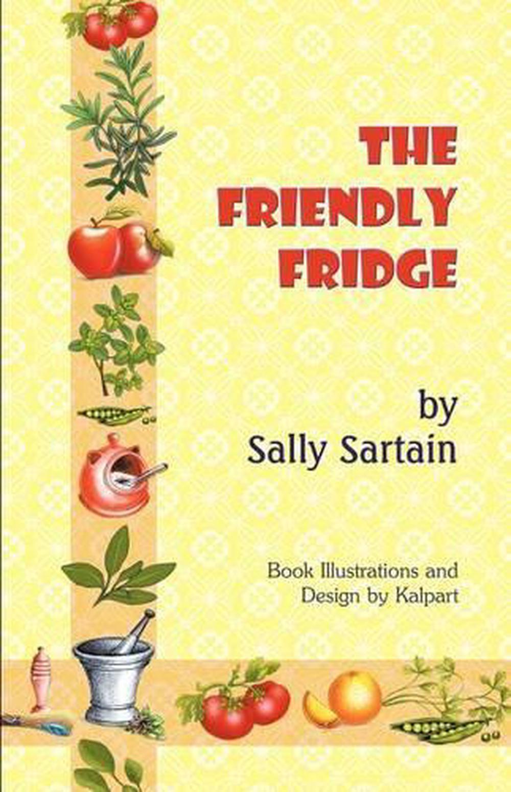 The Friendly Fridge by Sally Sartain (English) Paperback Book