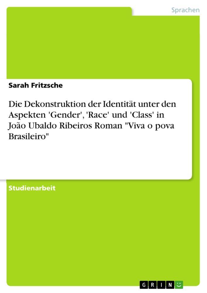 Thumbnail - Die Dekonstruktion Der Identität Unter Den Aspekten 'gender', 'race'
