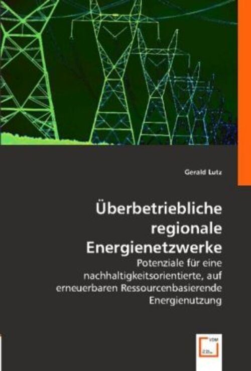 Thumbnail - Überbetriebliche Regionale Energienetzwerke Gerald Lutz Taschenbuch