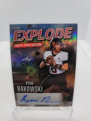 2026 Leaf Metal Ryan Rakowski Auto 1/4 Explode Onto The Scene 