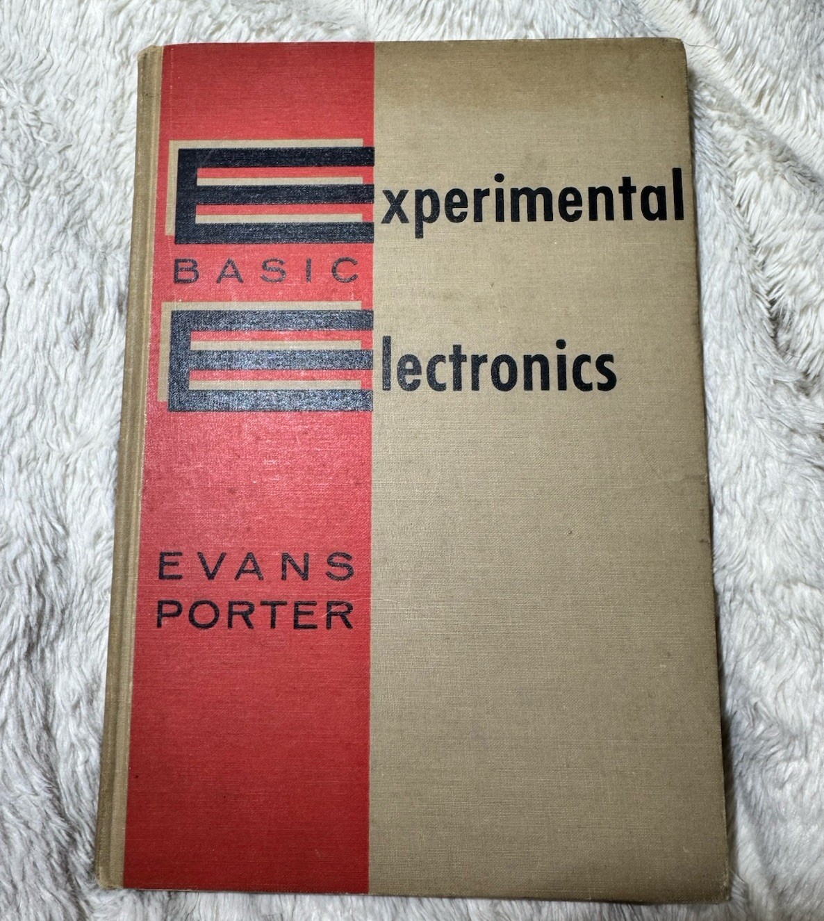 1958 Experimental Electronics Basic EE Evans Porter First Ed