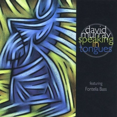 Speaking in Tongues [Complete Limited Edition] David Murray / Fontella Bass [CD]