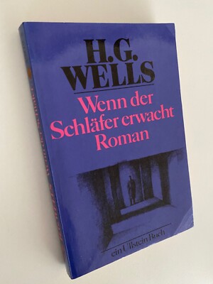 Wenn der Schläfer erwacht. H. G. Wells | p407