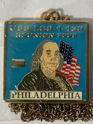 2009 USS LCS 1-130 Reunion Philadelphia Pendant Necklace New