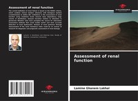 Assessment Of Renal Function Lamine Ghanem Lakhal