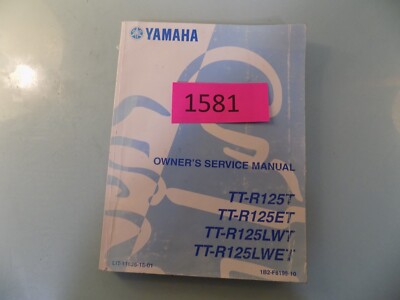2004 Yamaha OEM TT-R125T 5ET LET LWET Owner's Service Manual 1B2-F8199-10