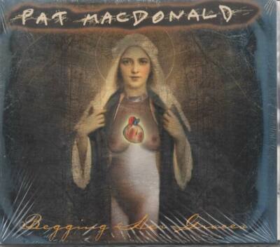 Pat Mac Donald Begging Her Graces CD NEU Whisky Bottle Just To Talk To You
