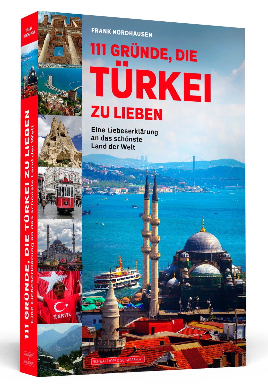 Thumbnail - Frank Nordhausen / 111 Gründe, Die Türkei Zu Lieben