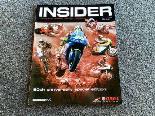 INSIDER OFFICIAL YAMAHA RACING MAGAZINE 50th ANNIVERSARY SPECIAL EDITION 2005