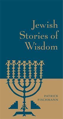 Jewish Stories of Wisdom by 
