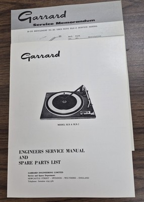 Garrard SLX & SLX-2 Turntable Service Manual and 1/Service Memo - OEM